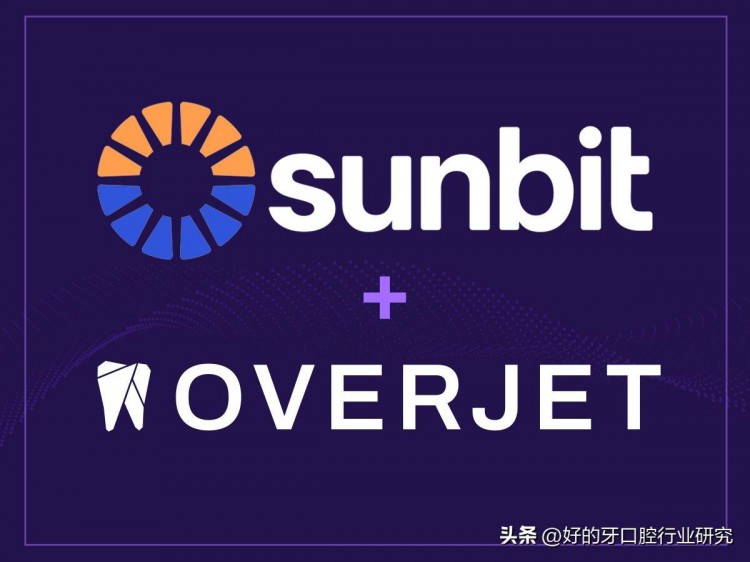 Overjet牙科AI技术公司宣布与Sunbit建立合作关系